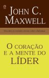 O Coração e a Mente do Líder