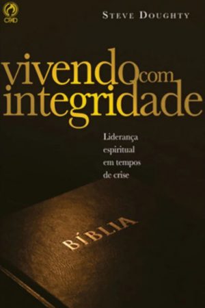 Vivendo com Integridade