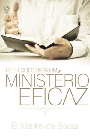 Reflexões para um MInistério Eficaz