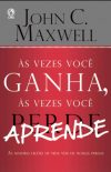 Às Vezes você ganha, às vezes você aprende