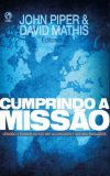 Cumprindo a Missão