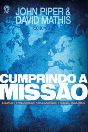 Cumprindo a Missão