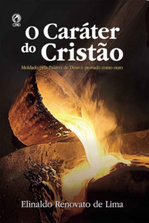 O Caráter do Cristão