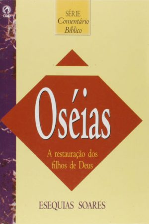 Comentário Bíblico – Oséias