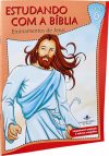Estudando Com a Bíblia – Ensinamentos de Jesus