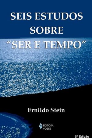 Seis estudos sobre “Ser e tempo”