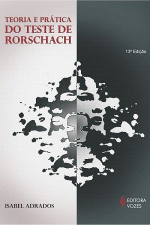 Teoria e prática do teste de Rorschach