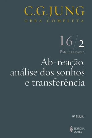 Ab-reação, análise dos sonhos e transferência