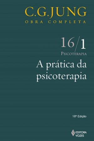 A prática da psicoterapia