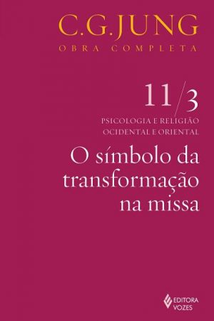 O símbolo da transformação na missa