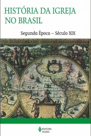 História da igreja no Brasil