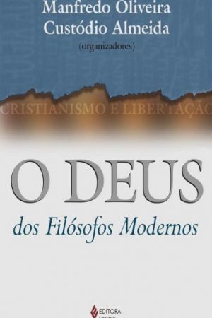 O Deus dos filósofos modernos