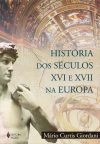 História dos séculos XVI e XVII na Europa