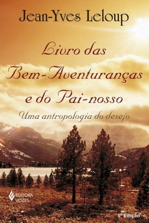 Livro das bem-aventuranças e do Pai-nosso