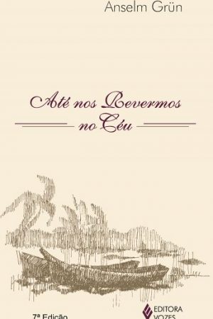 Até nos revermos no céu