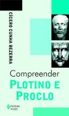 Compreender Plotino e Proclo
