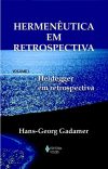 Hermenêutica em retrospectiva