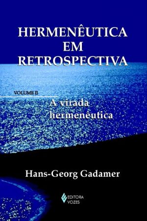 Hermenêutica em retrospectiva