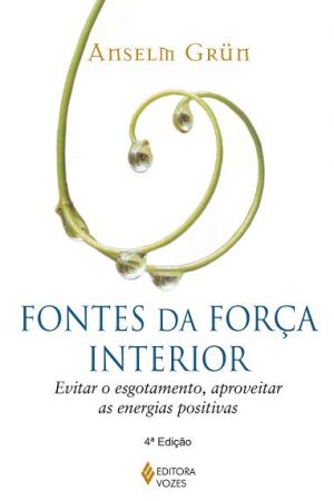 Fontes da força interior