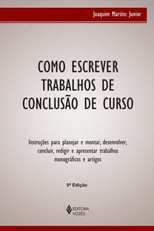 Como escrever trabalhos de conclusão de curso