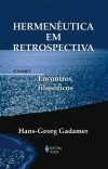 Hermenêutica em retrospectiva