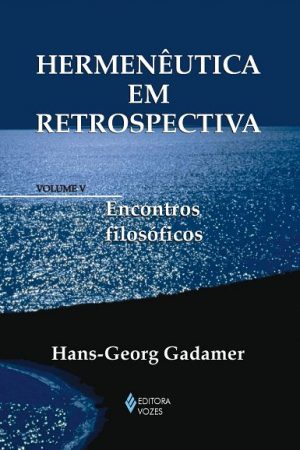 Hermenêutica em retrospectiva