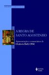A regra de Santo Agostinho