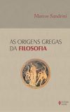 As origens gregas da filosofia