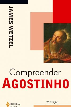 Compreender Agostinho