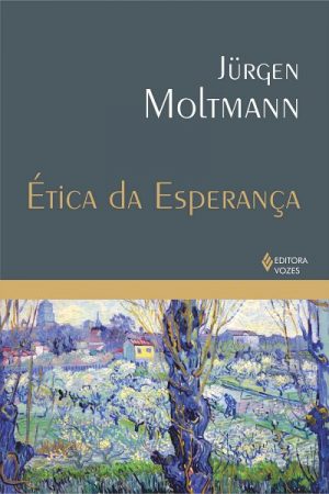 Ética da esperança