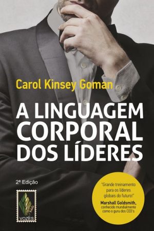 A linguagem corporal dos líderes