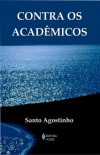 Contra os acadêmicos