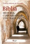 Bíblia – História, Curiosidades e Contradições