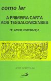 Como ler a primeira carta aos tessalonicenses