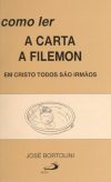 Como ler a carta de Filemon
