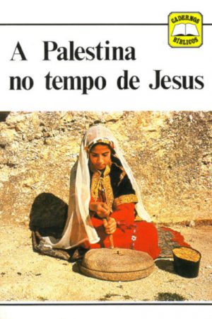 A Palestina no tempo de Jesus