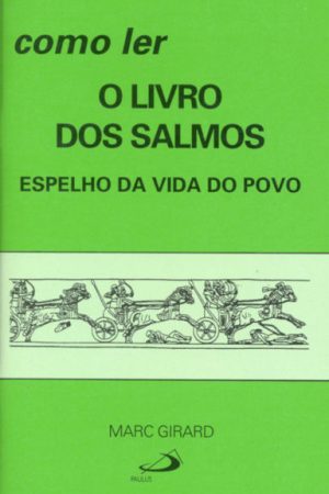 Como ler o livro dos Salmos