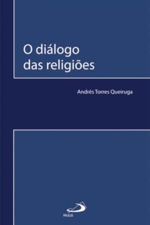 O diálogo das religiões