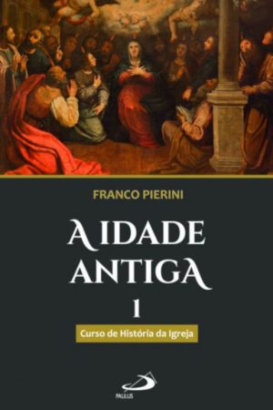 A idade antiga