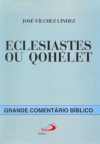 Eclesiastes ou Qohélet