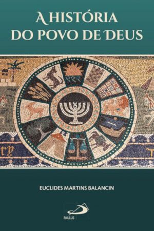 A história do povo de Deus
