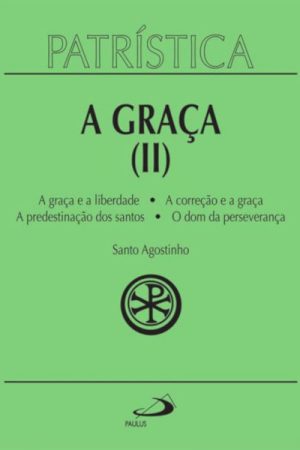 A graça (II)