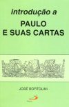 Introdução a Paulo e suas cartas