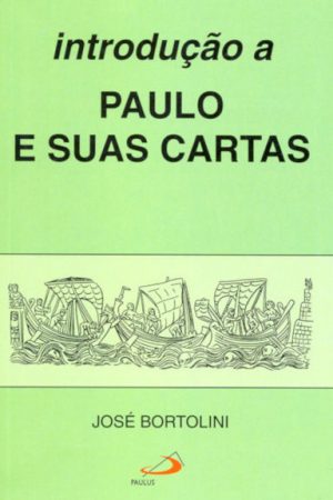 Introdução a Paulo e suas cartas