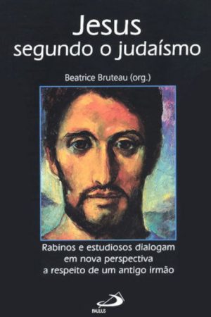 Jesus segundo o judaísmo