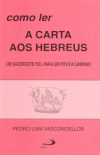 Como ler a carta aos Hebreus