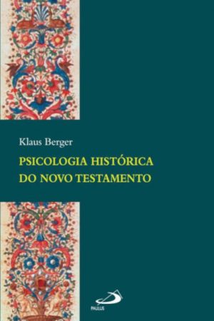 Psicologia histórica do Novo Testamento