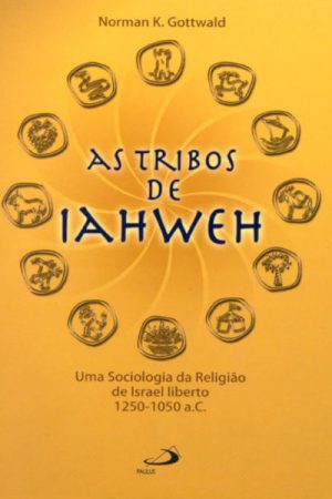As tribos de Iahweh