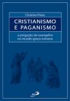 Cristianismo e paganismo