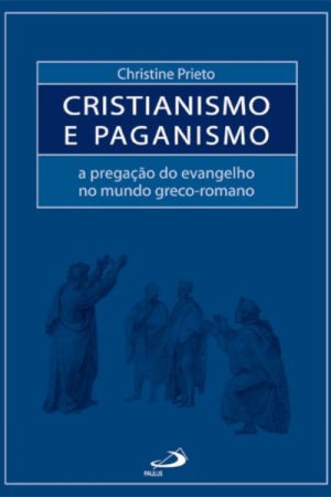 Cristianismo e paganismo